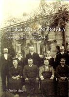 Kniha: Česká Alexandrovka - Bohuslav Andrš