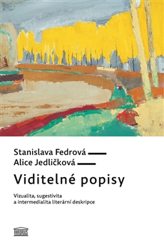 Kniha: Viditelné popisy - Alice Jedličková