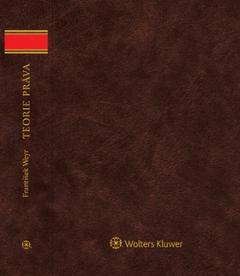 Kniha: Teorie práva - František Weyr