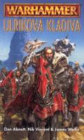 Kniha: Warhammer-Ulrikova kladiva - Abnett Dan-Vincent Nick-Wallis James