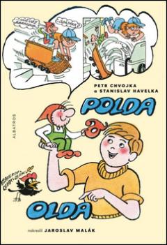 Kniha: Polda a Olda - Petr Chvojka