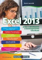 Kniha: Excel 2013 - práce s databázemi a kontingečními tabulkami - Marek Laurenčík