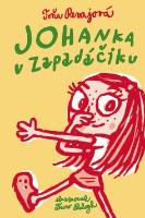 Kniha: Johanka v Zapadáčiku - Toňa Revajová