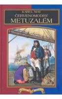 Kniha: Červenomodrý Metuzalem - Karel May
