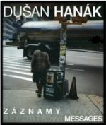 Kniha: Záznamy a odkazy - Dušan Hanák