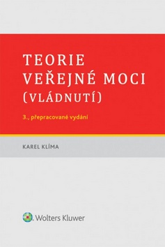 Kniha: Teorie veřejné moci (vládnutí) - Karel Klíma