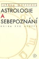 Kniha: Astrologie a sebepoznání - Goeseová Taťána