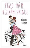 Kniha: Hrad mám, hledám prince - 2.vydání - Susanna Kubelka