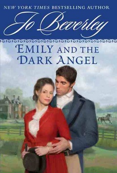 Kniha: Emily a Temný anděl - Ze série Milenci a dámy (4) - Jo Beverley