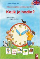 Kniha: Kolik je hodin? - Zábavná angličtina s obrázkovým čtením - Werner Färber; Angela Weinholdová