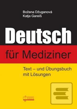 Kniha: Deutsch für Mediziner - Božena Džuganová; Katja Gareiß