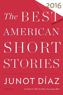 Kniha: The Best American Short Stories 2016