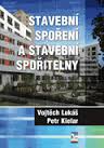 Kniha: Stavební spoření a stavební spořitelny - Petr Kielar