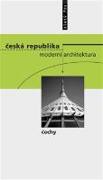 Kniha: Česká republika - moderní architektura / Čechy - Rostislav Svácha