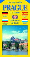 Kniha: City map - guide PRAGUE 1:16 000 (angličtina, němčina, ruština, španělština, holandština) - Jiří Beneš