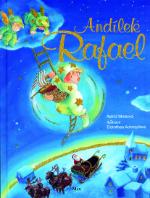 Kniha: Andílek Rafael - Astrid Molaová