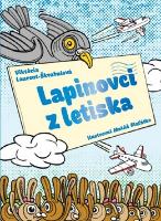 Kniha: Lapinovci z letiska - Viktória Laurent-Škrabalová