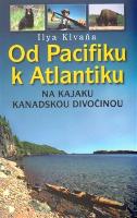 Kniha: Od Pacifiku k Atlantiku