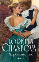Kniha: Nepokoušej mě - Loretta Chaseová
