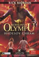 Kniha: Bohovia Olympu: Hádesov chrám - Rick Riordan
