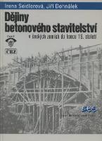 Kniha: Dějiny betonového stavitelství - Jiří Dohnálek