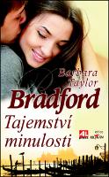 Kniha: Tajemství minulosti - Barbara Taylor Bradfordová