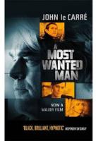Kniha: A Most Wanted Man (anglicky) - John Le Carré