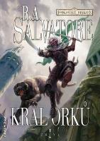 Kniha: Král orků - Změna 1 - R. A. Salvatore