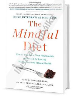 Kniha: Vědomá dieta - Jak změnit svůj vztah k potravinám pro trvalé udržení váhy a plné zdraví - Ruth Q. Wolever, Beth Reardon