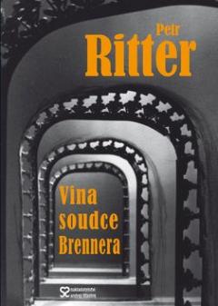 Kniha: Vina soudce Brennera - Petr Ritter