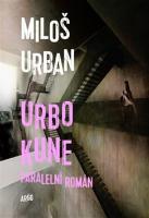 Kniha: Urbo Kune - Miloš Urban