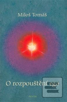 Kniha: O rozpouštění ega