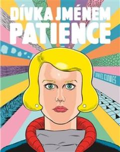 Kniha: Dívka jménem Patience - Daniel Clowes