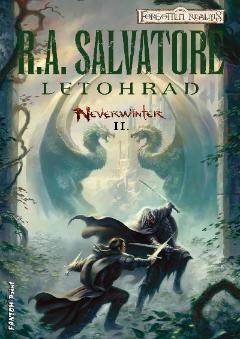 Kniha: Letohrad - Neverwinter 2 - R. A. Salvatore