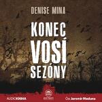 Kniha: Konec vosí sezóny - audiokniha (čte Jaromír Meduna) - Denise Mina