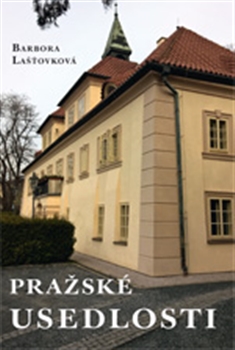 Kniha: Pražské usedlosti - Barbora Lašťovková