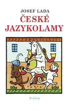 Kniha: České jazykolamy - Lada Josef