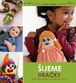 Kniha: Šijeme hračky - Zvieratká, bábiky a maňušky z látky - Kate Haxell