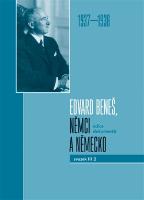 Kniha: Edvard Beneš, Němci a Německo 1937-1938 - Richard Vašek