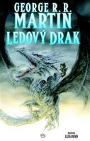 Kniha: Ledový drak - George R. R. Martin