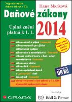 Kniha: Daňové zákony 2014 - Úplná znění platná k 1. 1. 2014 - Hana Marková