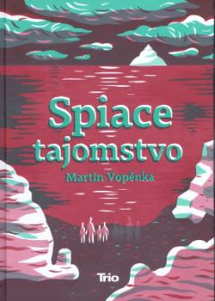 Kniha: Spiace tajomstvo - Martin Vopěnka