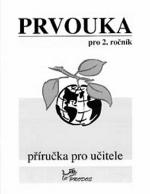 Kniha: Prvouka pro 2. ročník - Příručka pro učitele - Věra Černíková; Jana Joklová