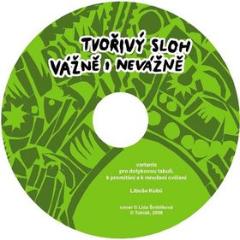 Médium CD: Tvořivý sloh vážně i nevážně - Libuše Kubů