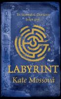 Kniha: Labyrint - Tri tajomstvá. Dve ženy. Jeden grál. - 2. vydanie - Kate Mosse