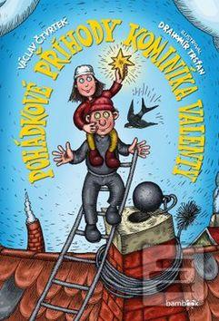 Kniha: Pohádkové příhody kominíka Valenty - Václav Čtvrtek