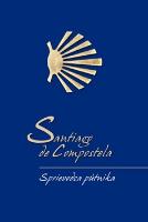 Kniha: Santiago de Compostela Sprievodca pútnika - Alberto Douglas Scotti