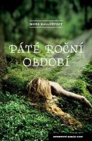 Kniha: Páté roční období - Mons Kallentoft