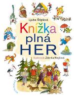 Kniha: Knížka plná her - 2. vydání - Ljuba Štíplová