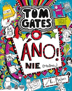 Kniha: Tom Gates 8: Áno! Nie! (Možno...) - Liz Pichon